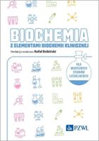 Biochemia z elementami biochemii klinicznej