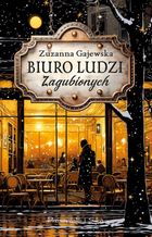Biuro Ludzi Zagubionych. Duże litery