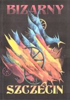 Bizarny Szczecin