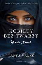 Blady strach. Kobiety bez twarzy. Tom 2