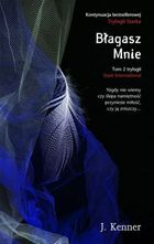 Błagasz Mnie. Tom 2 Trylogii Stark International