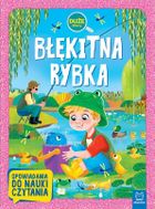 Błękitna rybka. Duże litery. Opowiadania do nauki czytania