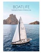 Boatlife. Exploring the Freedom of Maritime Living (wersja angielska)