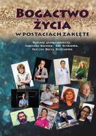 Bogactwo życia w postaciach zaklęte