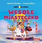 Bombowa ekipa. Wesołe miasteczko