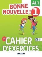 Bonne Nouvelle! 1. Ćwiczenia A1.1