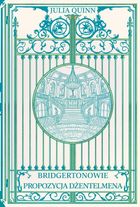 Bridgertonowie. Propozycja dżentelmena. Tom 3 (ilustrowane brzegi)