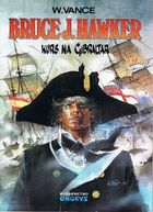 Bruce J. Hawker. Kurs na Gibraltar