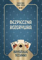 Brydżowe techniki. Bezpieczna rozgrywka
