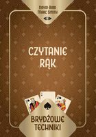 Brydżowe techniki. Czytanie rąk