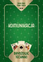 Brydżowe techniki. Komunikacja