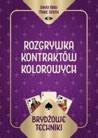 Brydżowe techniki. Rozgrywka kontraktów kolorowych