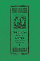 Buddyzm i cała reszta z przymrużeniem(trzeciego) oka