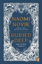 Buried Deep and Other Stories (wersja angielska)