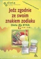Byk. Jedz zgodnie ze swoim znakiem zodiaku