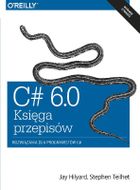 C# 6.0. Księga przepisów