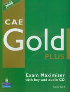 CAE Gold Plus Exam Maximiser with key + CD