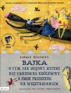 Cała Polska czyta dzieciom. Bajka o tym, jak błędny rycerz nie uratował królewny