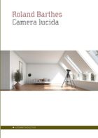 Camera lucida. Notatka o fotografii
