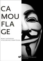 Camouflage. Secrecy and Exposure in Cultural and