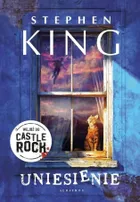 Castle Rock. Uniesienie