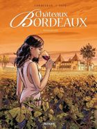 Chateaux Bordeaux. Tom 1. Posiadłość