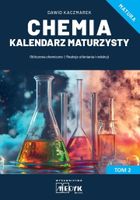 Chemia. Kalendarz Maturzysty. Tom 2