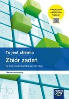 Chemia. LO 1. To jest chemia. Zbiór zadań. Zakres zrozszerzony