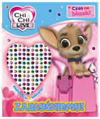 Chi Chi Love. Zabłyśniemy! Czas na blask!
