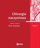 Chirurgia naczyniowa. Tom 2