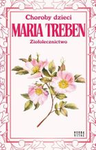 Choroby dzieci. Ziołolecznictwo