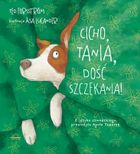 Cicho Tania, dość szczekania!