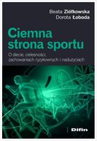 Ciemna strona sportu. O diecie, cielesności