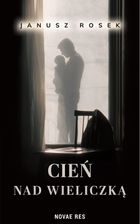 Cień nad Wieliczką