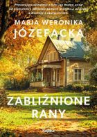 Cienie prawdy. Tom 2. Zabliźnione rany