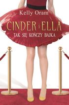 Cinder i Ella. Tak się kończy bajka