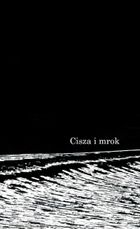 Cisza i mrok