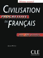 Civilisation progressive du français. Niveau avancé. Livre