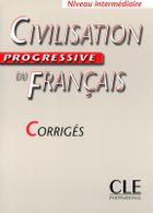 Civilisation progressive du français. Niveau intermédiaire. Corrigés