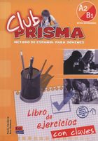 Club Prisma Nivel A2/B1. Libro de ejercicios con claves
