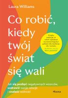 Co robić, kiedy twój świat się wali