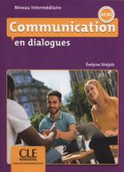 Communication en dialogues. Niveau intermédiaire. Livre + CD