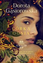 Córki żywiołów. Córka ognia