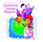 Cudowna lampa Alladyna. CD