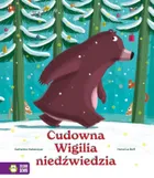 Cudowna Wigilia niedźwiedzia