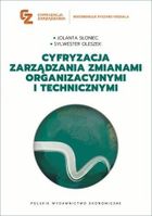 Cyfryzacja zarządzania zmianami organizacyjnymi