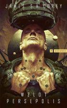 Cykl Expanse. Tom 7. Wzlot Persepolis