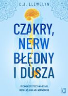 Czakry, nerw błędny i dusza