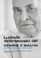 Czarne z białym. Zapiski niezależne 2012-2017