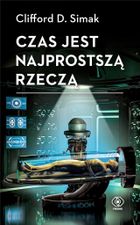 Czas jest najprostszą rzeczą